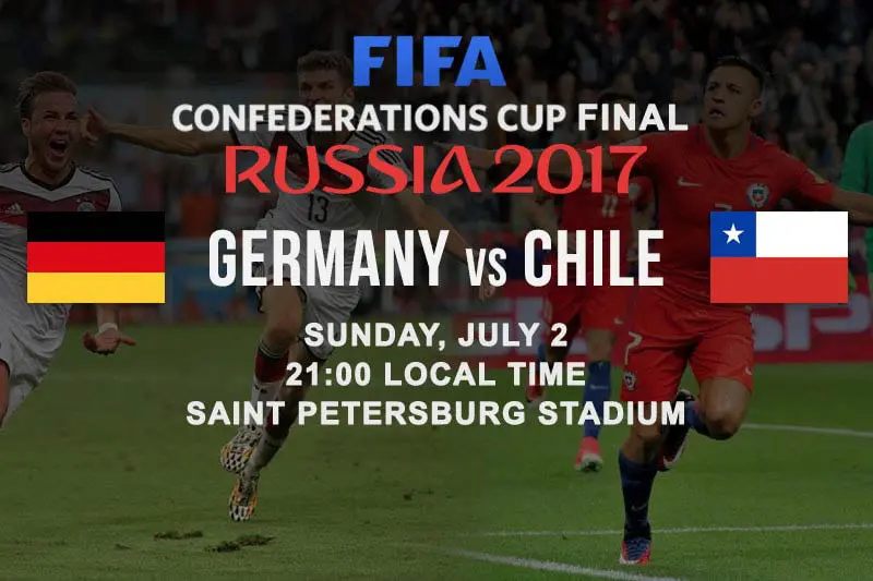 Top betting picks for Chile vs. Germany final at Russia 2017