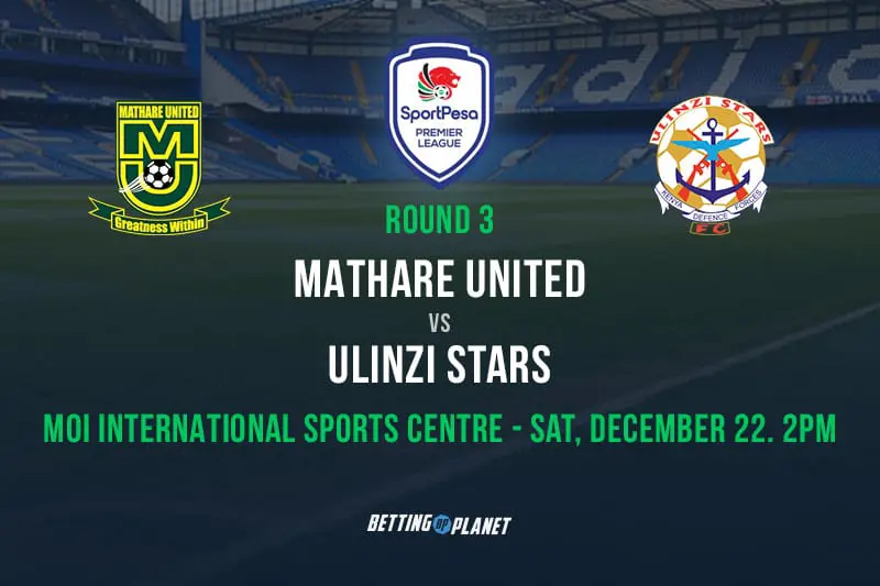 Mathare United vs. Ulinzi Stars total match goals tips & KPL betting