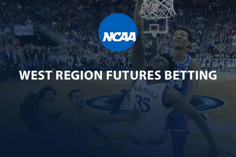 2019 West Region futures betting analysis – NCAA March Madness