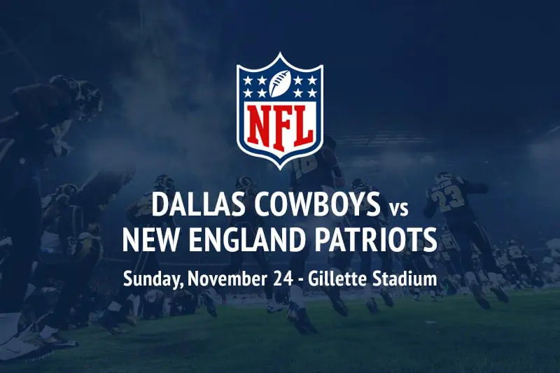 Dallas Cowboys vs New England Patriots betting odds and tips Dallas Cowboys @ New England Patriots NFL preview, best bets and free picks