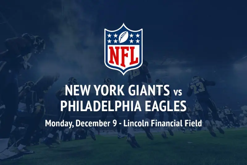 New York Giants vs Philadelphia Eagles betting odds and picks New York Giants @ Philadelphia Eagles NFL preview, predictions and best bets