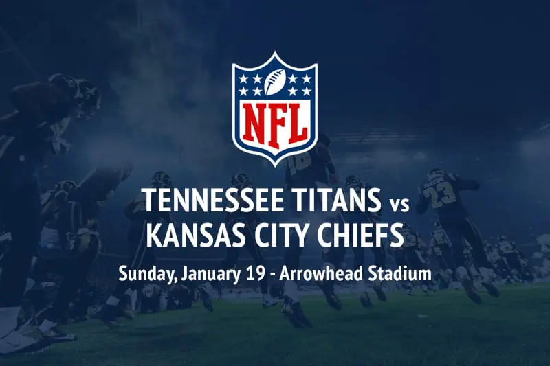 Titans vs Chiefs NFL betting picks – AFC Championship Game