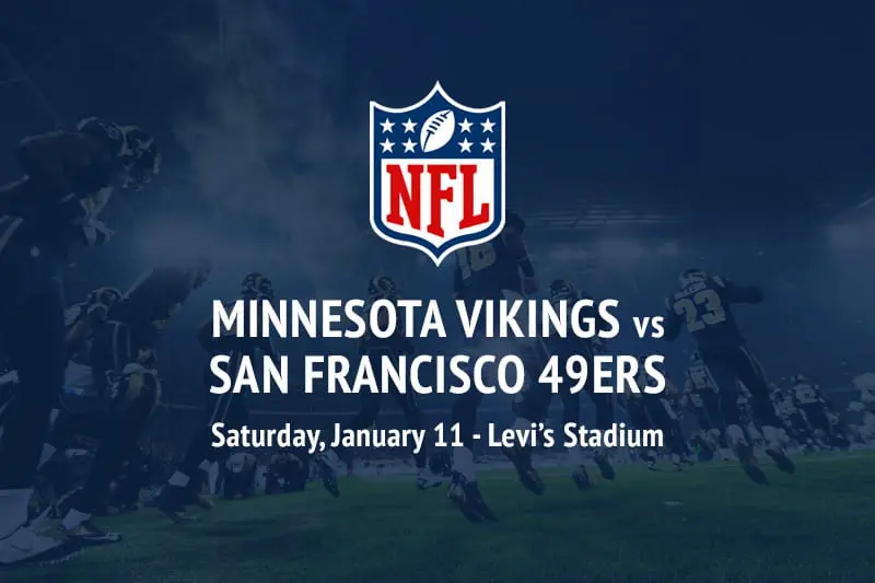 Vikings vs 49ers NFL Divisional Playoffs betting picks & odds