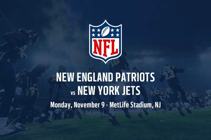 Patriots vs Jets NFL Week 9 betting tips & odds
