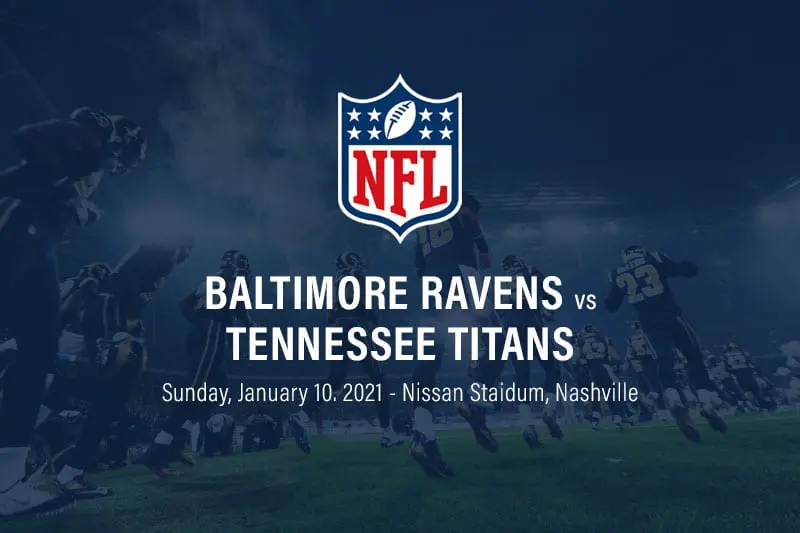 Baltimore Ravens @ Tennessee Titans Top Betting Picks & Odds