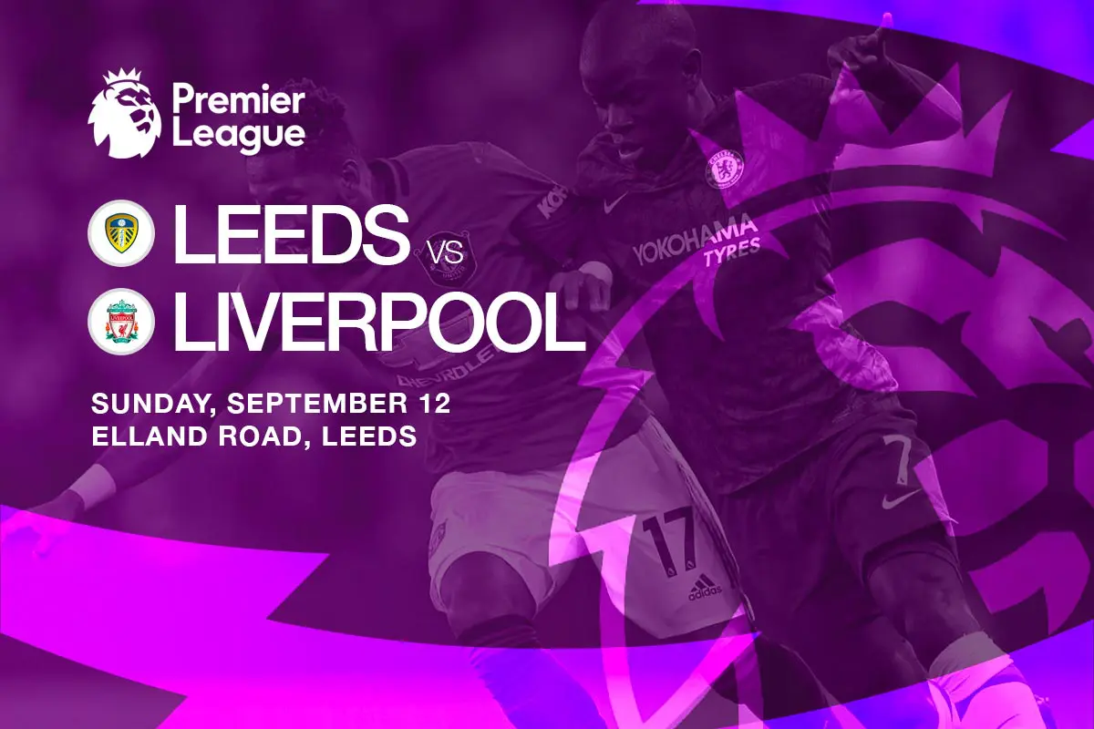 Leeds United v Liverpool EPL Matchweek 4 betting tips – 12/9/2021