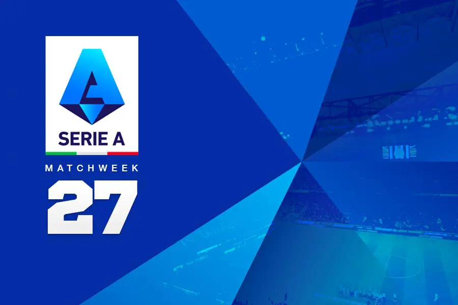 Serie A 2021/22 Matchweek 27 predictions & best bets