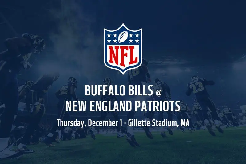 Bills @ Patriots NFL betting picks & best props – Thursday, Dec 1