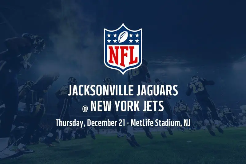 Jaguars @ Jets NFL Week 16 best bets – Thursday Night Football