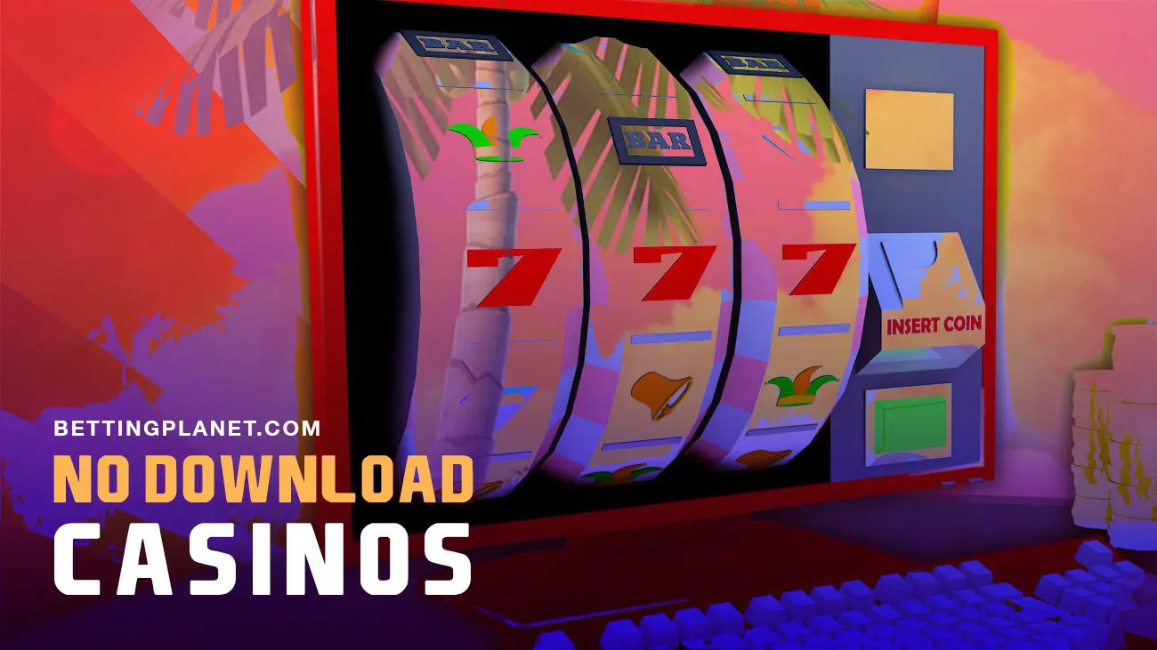 No download casinos