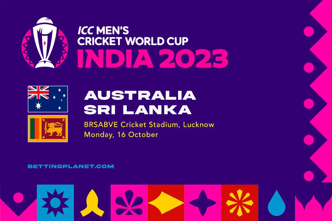 Australia v Sri Lanka ICC World Cup predictions & best bets