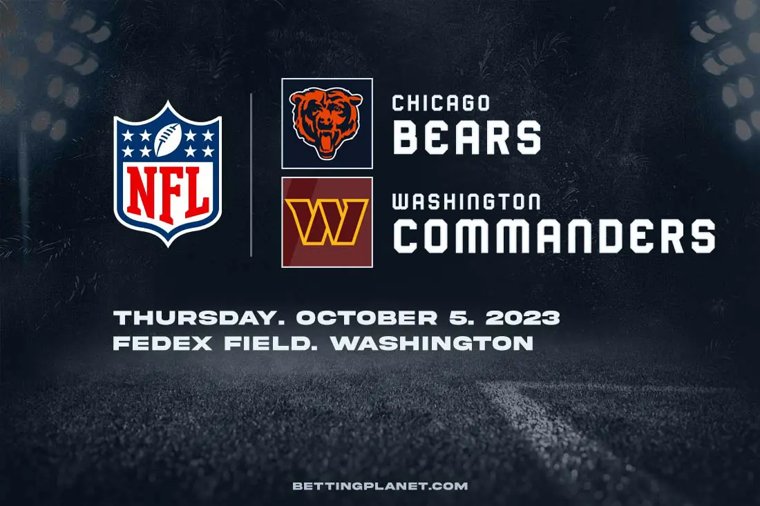Washington Commanders v Chicago Bears betting picks | October 5