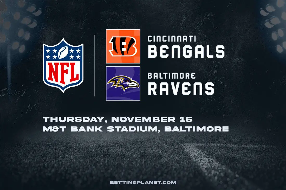 Bengals @ Ravens NFL Thursday betting picks – Week 11, 2023