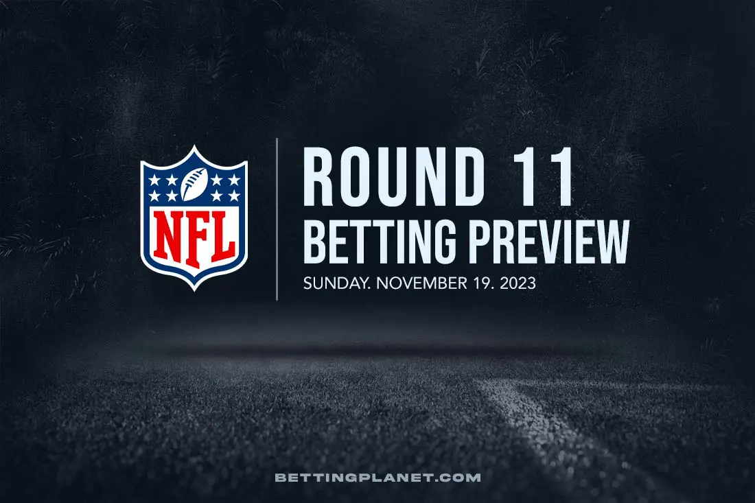 NFL Sunday Week 11 betting picks & top odds – November 19, 2023