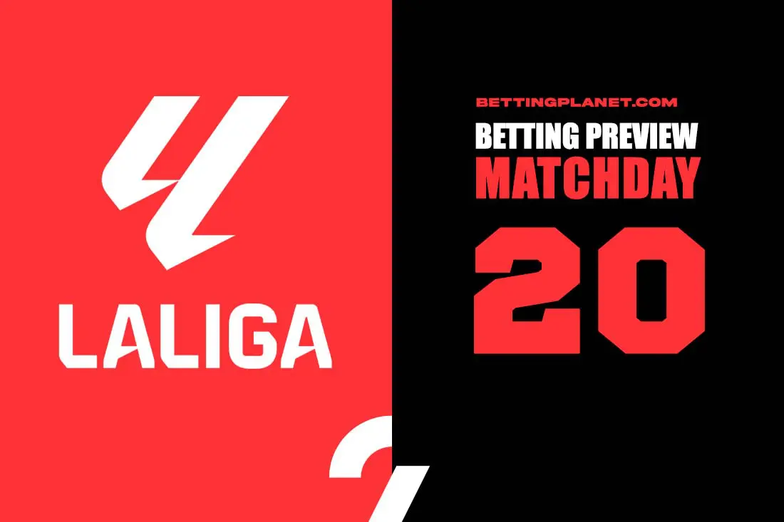 La Liga Matchday 20 betting preview, predictions & soccer picks