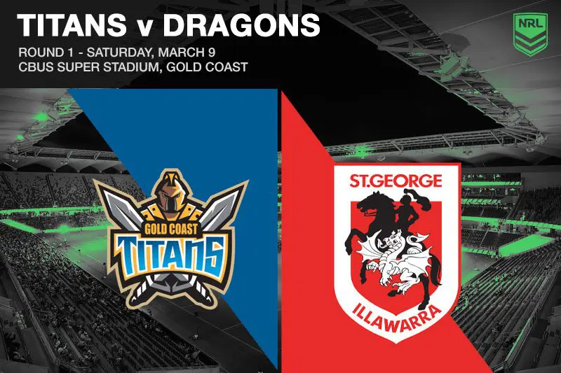 Titans v Dragons NRL R1 preview, betting tips & top odds