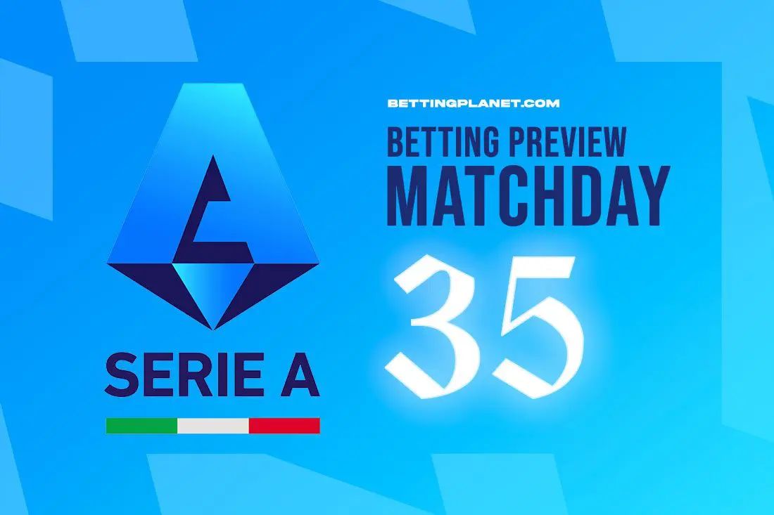 Serie A Matchday 35 preview, betting picks & top soccer odds