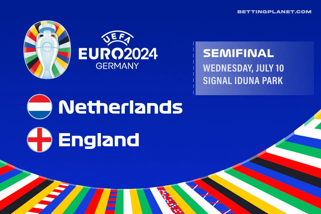 Netherlands v England EURO 2024 semi-final betting picks & odds