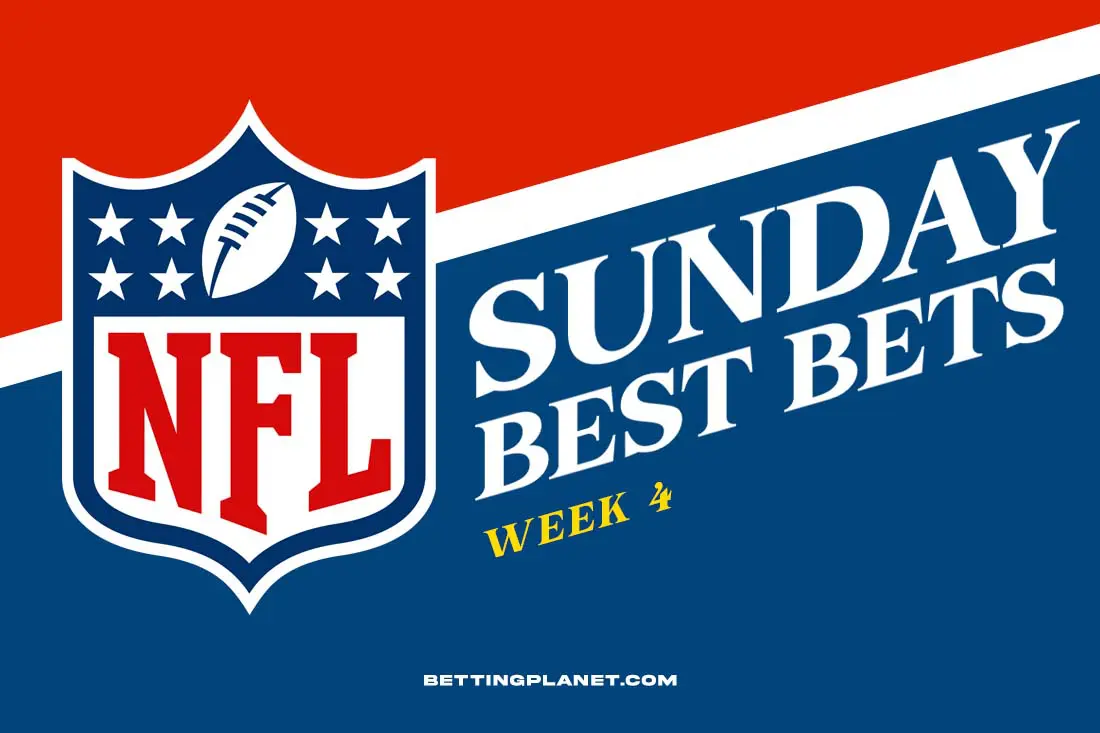 Best NFL Sunday week 4 bets: Top picks & prop bets | September 29