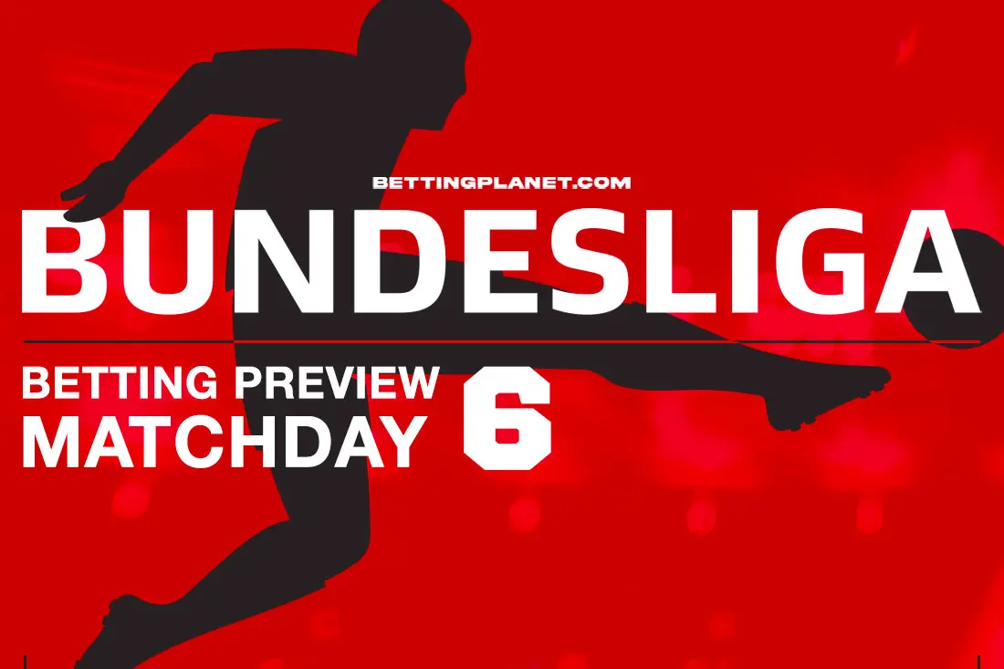 Bundesliga Matchday 6 betting preview, free picks & top odds