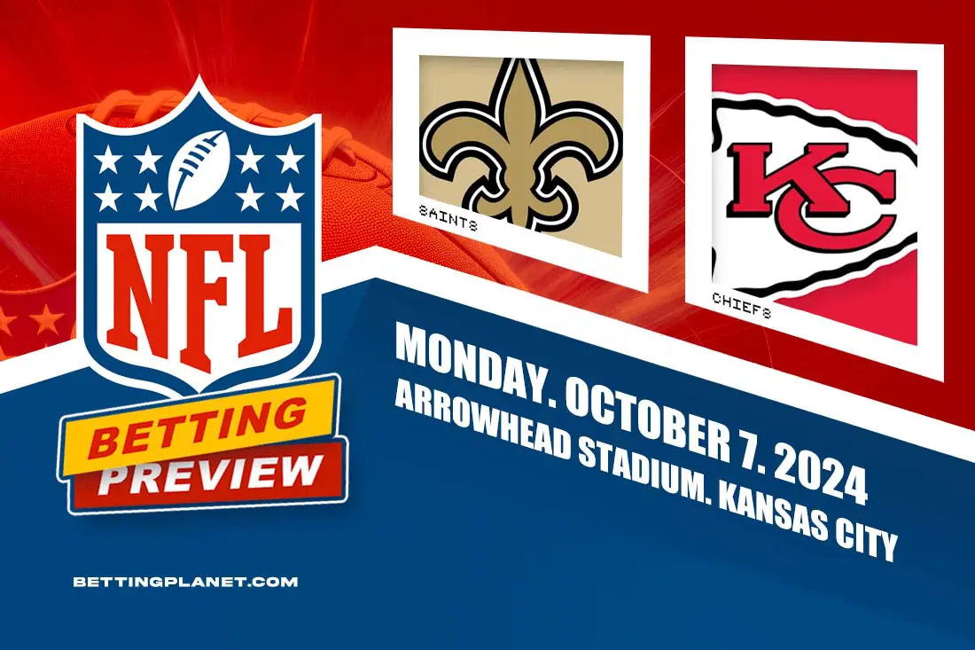 Saints @ Chiefs betting picks & free preview | NFL Monday Week 5