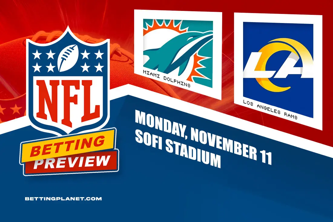 Dolphins @ Rams NFL Monday picks & best bets | Week 10 preview