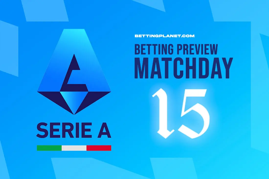 Serie A Matchday 15 betting preview, free picks & best odds