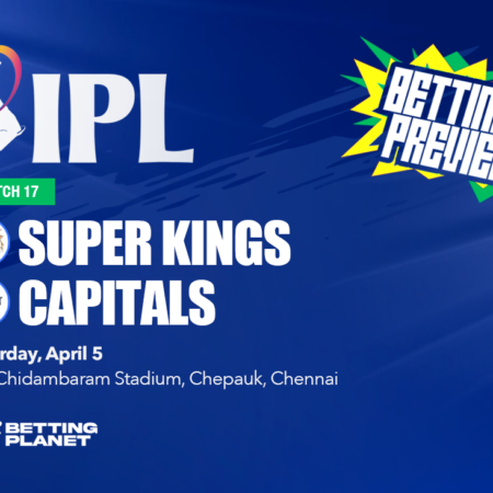 Chennai Super Kings vs Delhi Capitals betting tips | IPL match 17