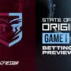 State of Origin 2026: Game 1 betting picks & predictions
