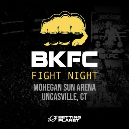 BKFC Mohegan Sun fight night preview & best bets