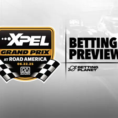 2025 XPEL Grand Prix at Road America post-qualifying preview & best bets