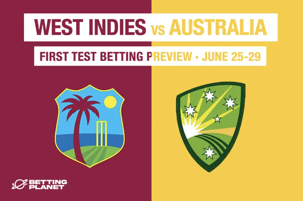 West Indies v Australia cricket betting tips - First Test preview