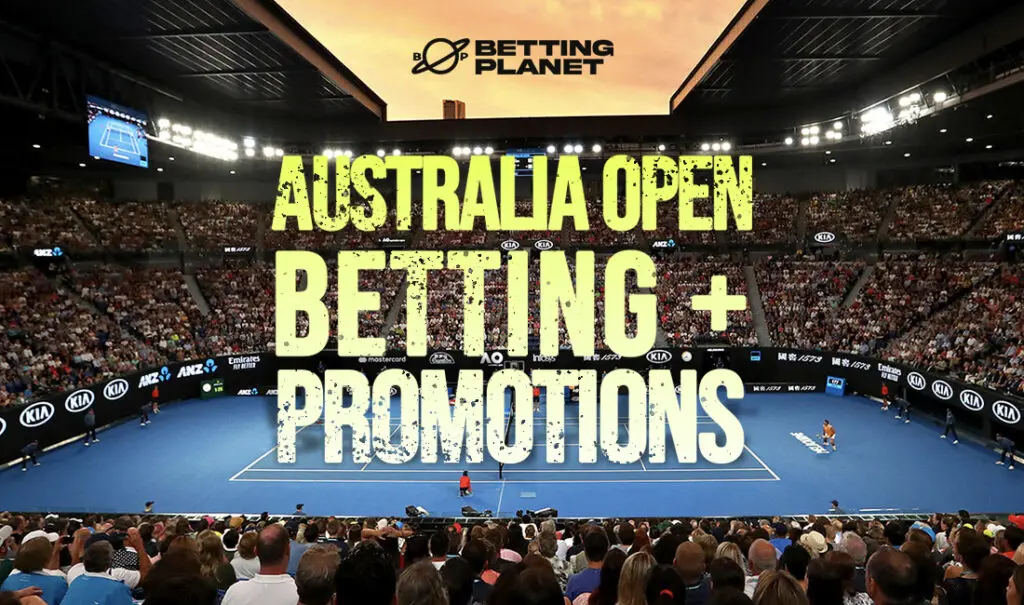 Betting Promotions Australia Open Tennis