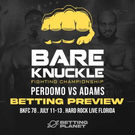 BKFC 78 betting preview, top picks & full fight card
