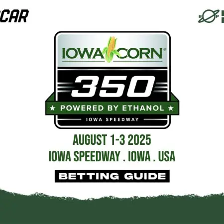 2025 NASCAR Iowa Corn 350 betting picks & best odds