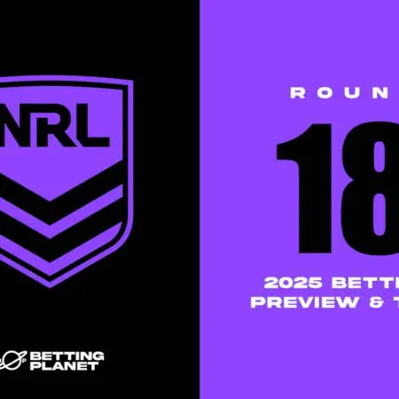 NRL Round 18 betting predictions & match previews