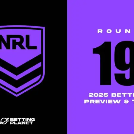 NRL Round 19 betting predictions & match previews