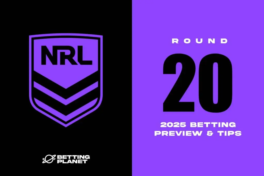 NRL Round 20 betting preview