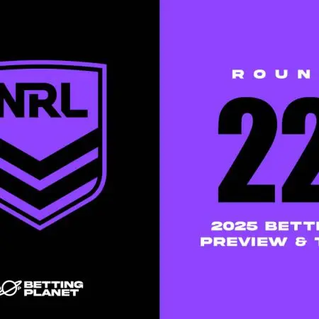 NRL Round 22 betting picks & free predictions