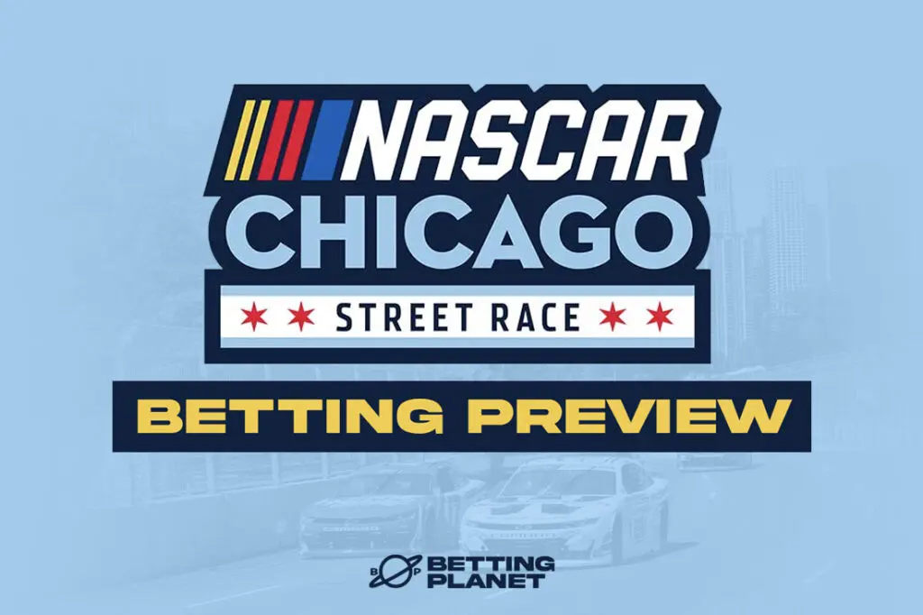 NASCAR Chicago betting preview
