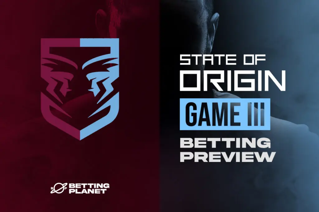 State of Origin Game 3 betting preview