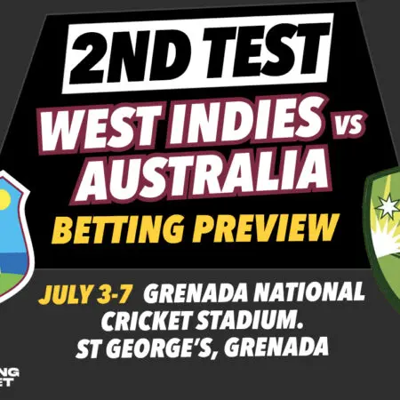 West Indies v Australia 2nd Test betting picks & top cricket odds