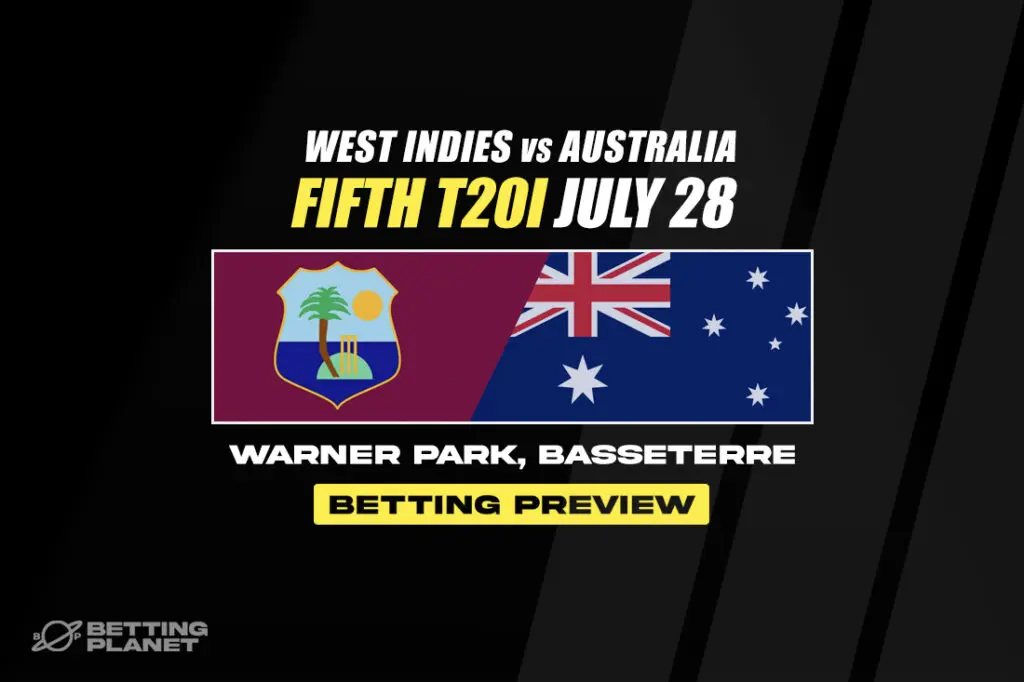 West Indies v Australia betting picks - Fifth T20