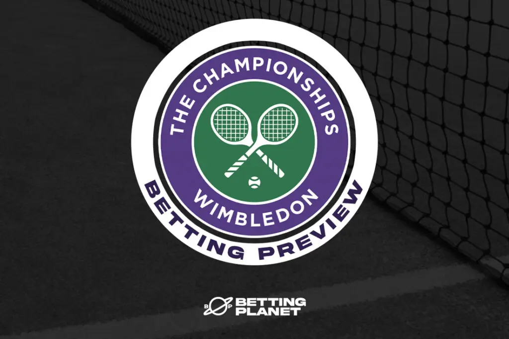 Wimbledon betting preview