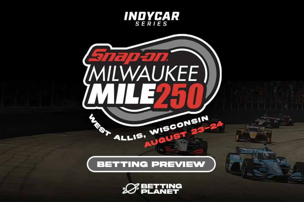 IndyCar Snap-on Milwaukee Mile 250 preview
