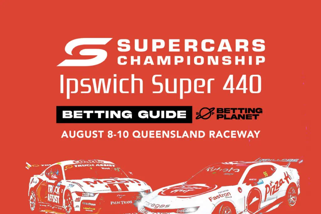 Ipswich SuperCars betting preview