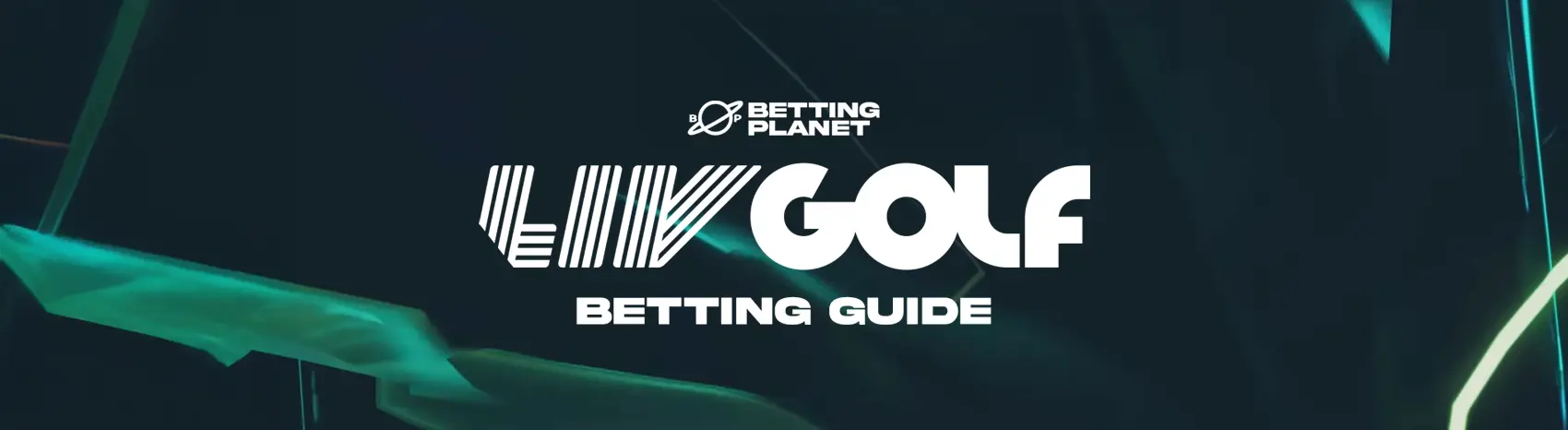 LIV Golf betting guide