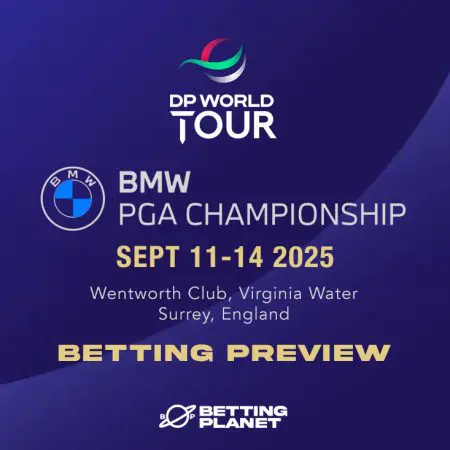 BMW PGA Championship 2025 betting preview & tips