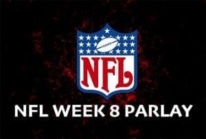 NFL Wk 8 parlay