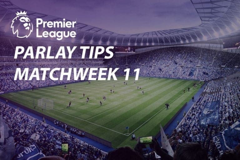 EPL week 11 parlay